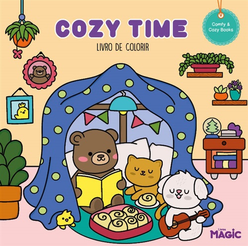 Cozy Time - Livro de Colorir - Magic Kids