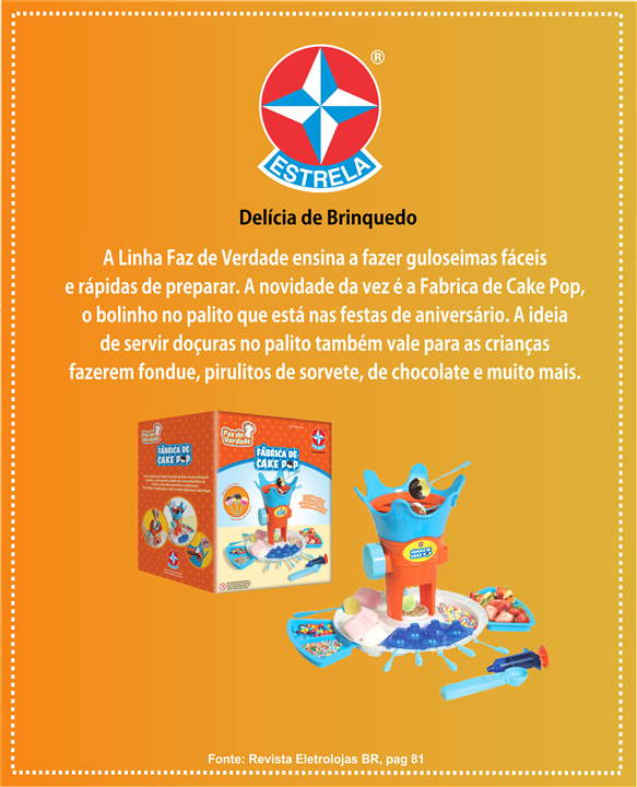 INFORME: Delicia de Brinquedo conheça CakePop