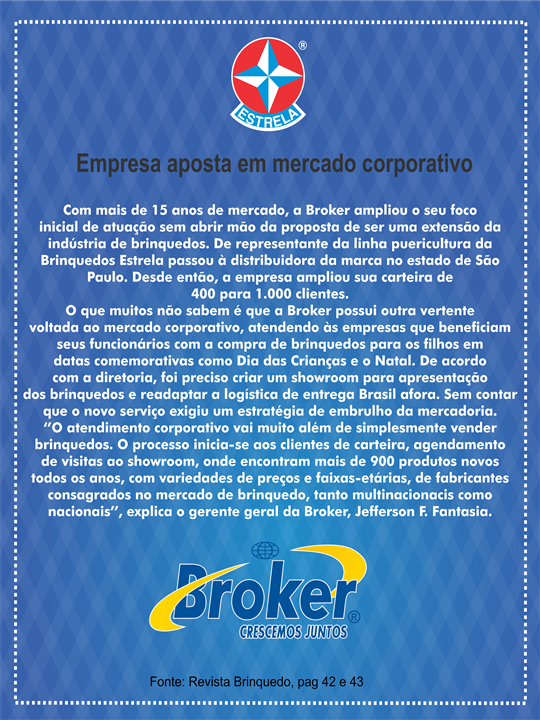 INFORME: Empresa aposta em Mercado Corporativo