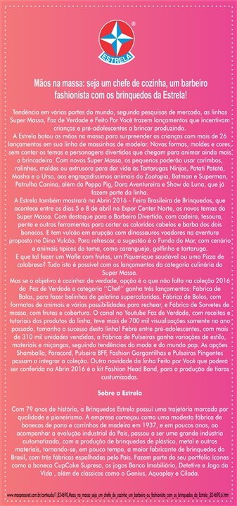 INFORME: Mãos na Massa: Seja um chefe de cozinha, um barbeiro fashionista com os brinquedos da Estrela 