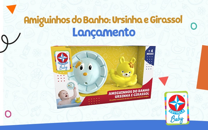 Lançamento - Amiguinhos do Banho: Ursinha e Girassol