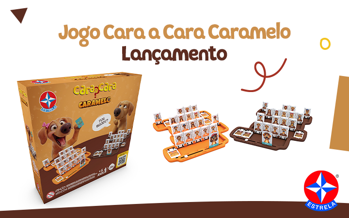 Lançamento - Cara a Cara Caramelo
