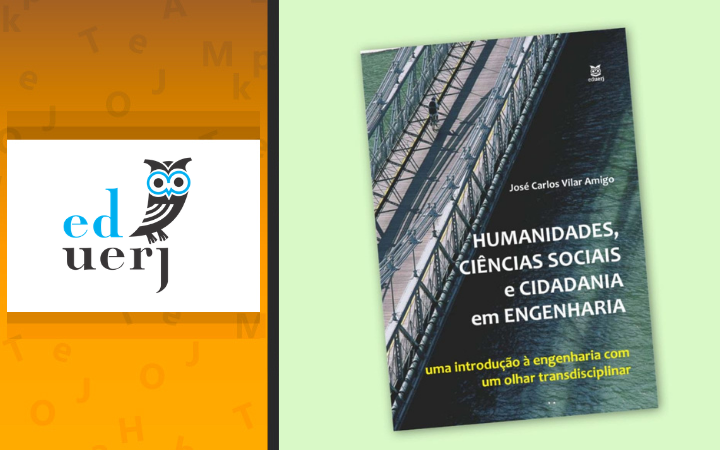 Lançamento da EdUERJ traz a engenharia sob um olhar transdisciplinar