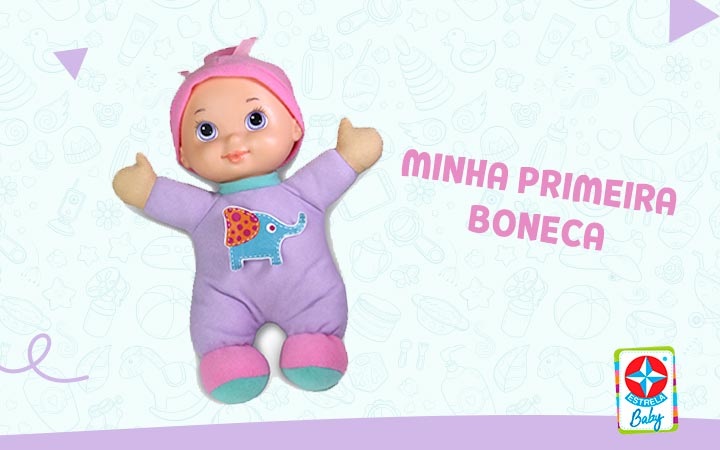 Lançamento Minha Primeira Boneca