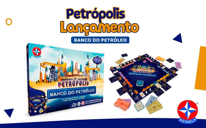 Jogo de Tabuleiro - Banco do Petróleo - Petrópolis - Estrela