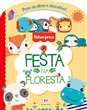 Livro Puxe as Abas Fisher Price - Festa Na Floresta - Ciranda Cultural