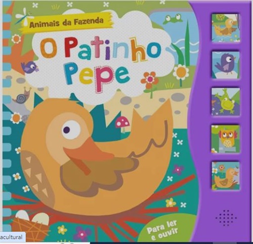 Livro Sonoro - O Patinho Pepe - Ciranda Cultural
